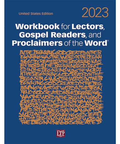The Introduction to the Lectionary calls for a preparation for lectors and readers that includes spirituality, biblical and liturgical formation, and technical instruction for proclamation. . Workbook for lectors 2023